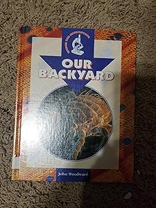Our Backyard (Under the Microscope)