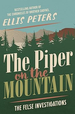 The Piper on the Mountain (The Felse Investigations)