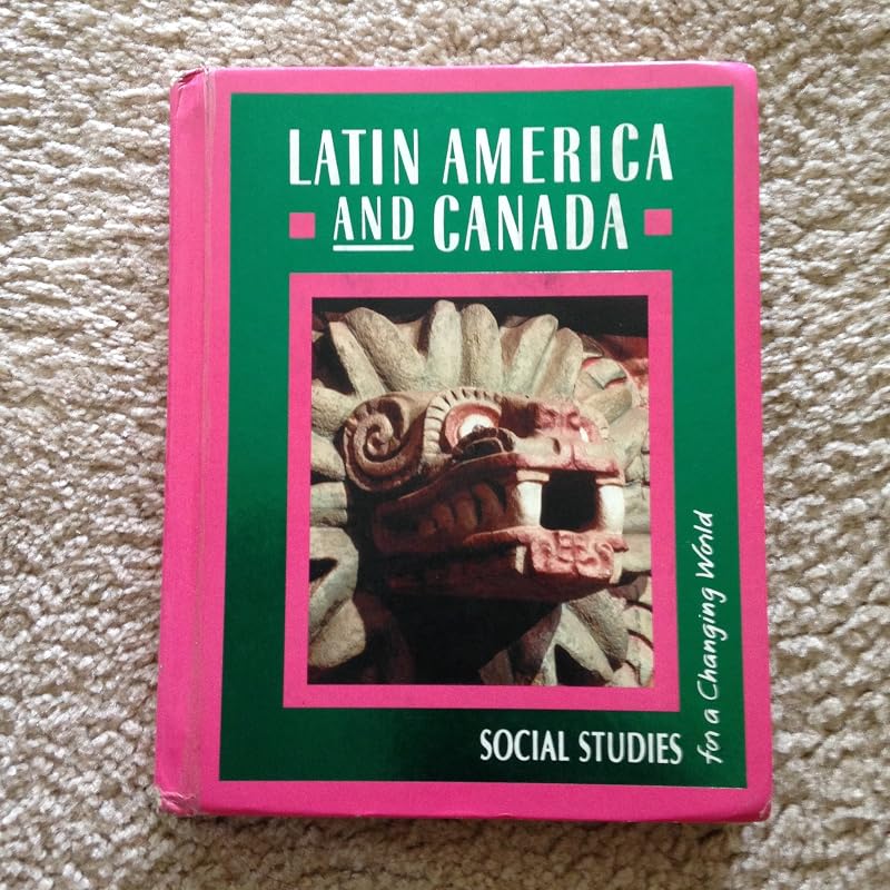 Latin America and Canada (The World Around Us) by Macmillan/Mcgraw-Hill