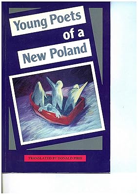 Young Poets of a New Poland: An Anthology (UNESCO Collection of Representative Works, European Series)