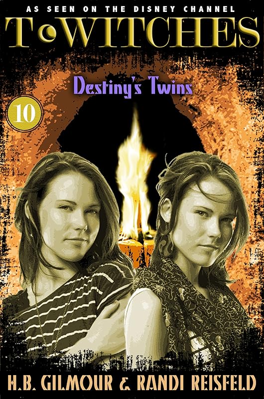 T*Witches: Destiny's Twins by R. Reisfeld