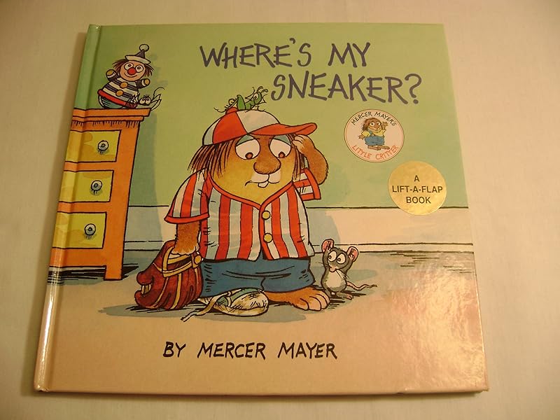 Where's My Sneaker? (A Lift the Flap Book) by Mercer Mayer