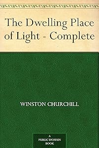 The Dwelling Place of Light - Complete