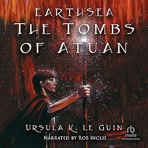 The Tombs of Atuan: The Earthsea Cycle, Book 2 by Ursula K. Le Guin