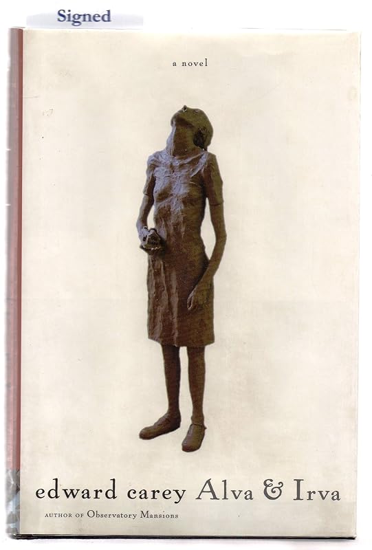Alva And Irva by Edward Carey