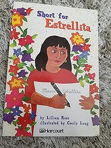 Short for Estrallita, Advanced Level Grade 5: Harcourt School Publishers Trophies (Trophies 03)