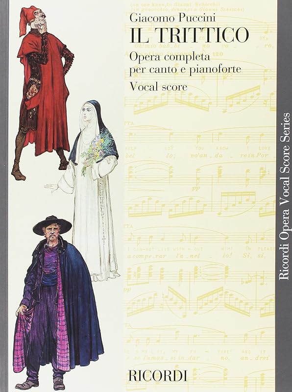 Puccini - Il Trittico: Opera Vocal Score Series by Giacomo Puccini
