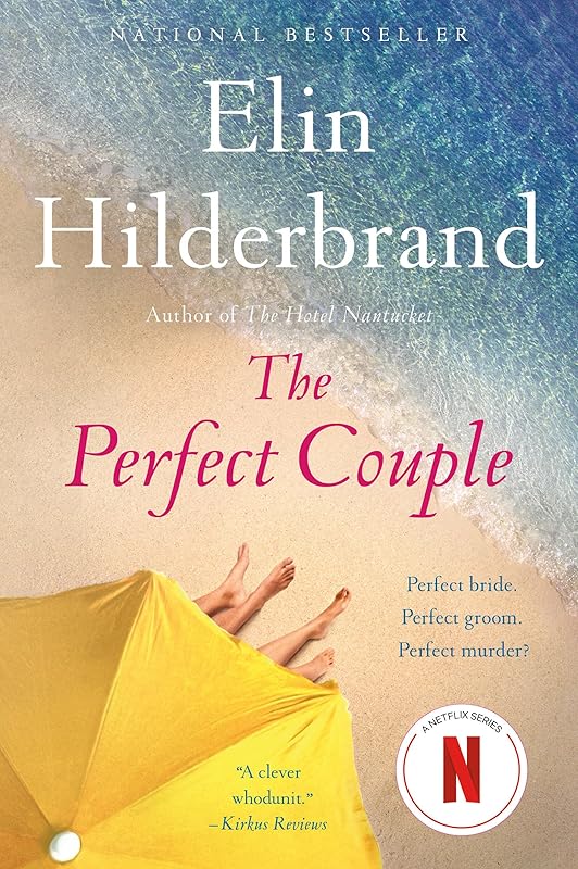The Perfect Couple by Elin Hilderbrand