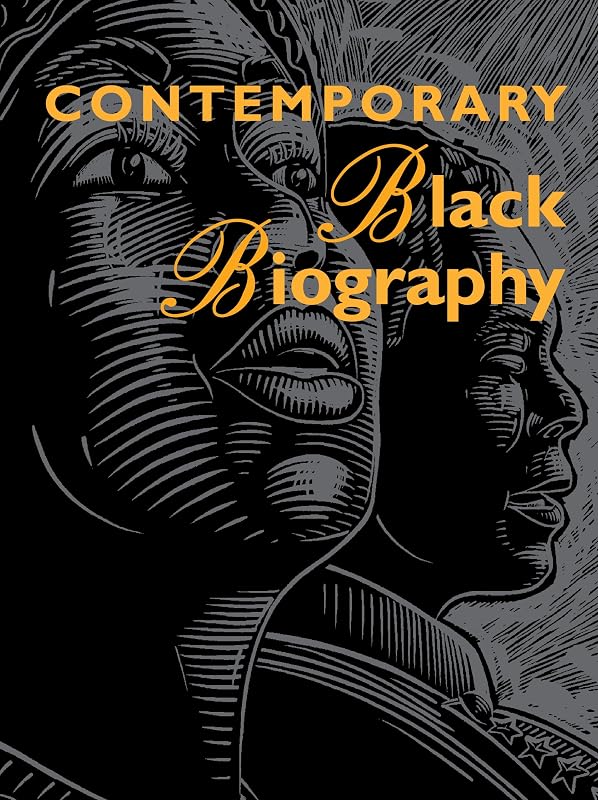 Contemporary Black Biography: Profiles from the International Black Community (Contemporary Black Biography, 108) by Margaret Mazurkiewicz
