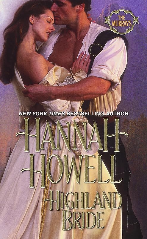 Highland Bride (The Murrays Book 6) by Hannah Howell