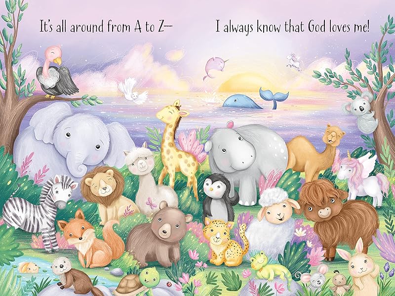 ABC God Loves Me: An Alphabet Book About God's Endless Love for Babies and Toddlers by Rose Rossner