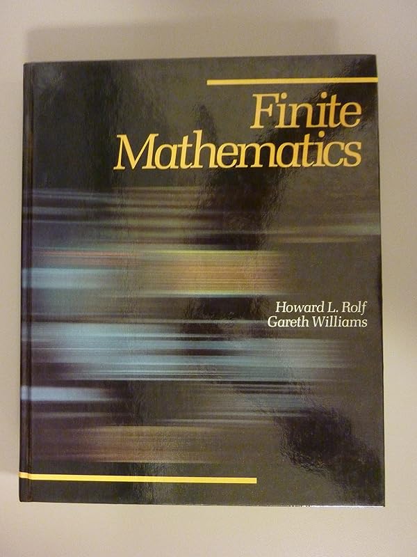 Finite mathematics by Howard Leroy Rolf