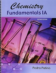 Chemistry Fundamentals 1A by Pedro Patino