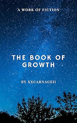 The Book of Growth (A Historical Literature Fiction Fantasy Medieval Adventure Light Novel)