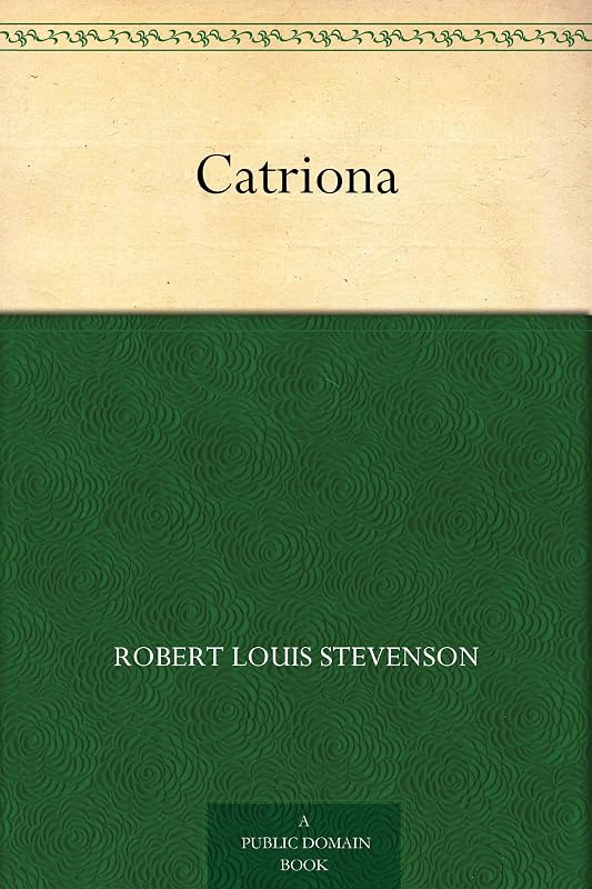 Catriona by Robert Louis Stevenson