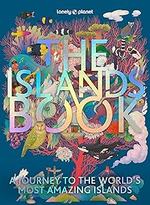 The Islands Book (Lonely Planet)