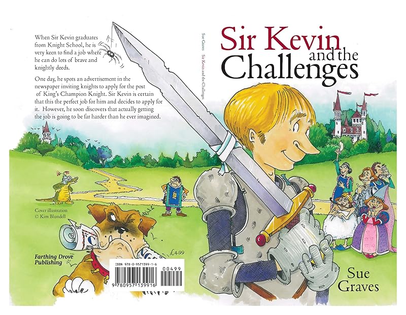 Sir Kevin and the Challenges by Sue Graves