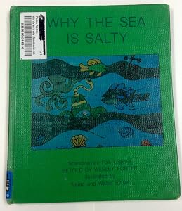 Why the sea is salty: Scandinavian folk legend by Wesley Porter