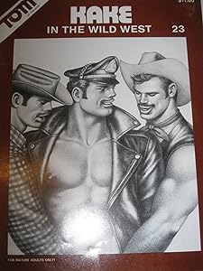 In the Wild West (Kake Series Number 23) by of Finland Tom
