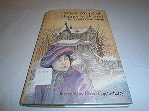 Who's Afraid of Haggerty House?