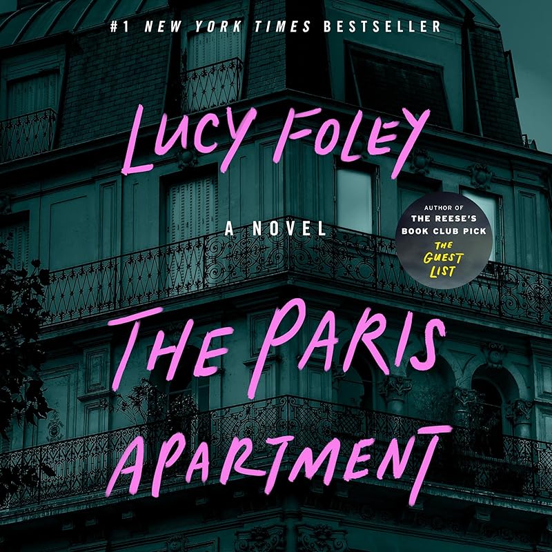 The Paris Apartment: A Novel by Lucy Foley