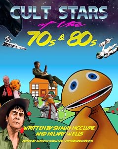 Cult Stars of the 70s and 80s