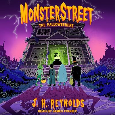 Monsterstreet: The Halloweeners: Monsterstreet Series, Book 2