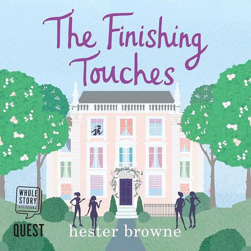 The Finishing Touches by Hester Browne