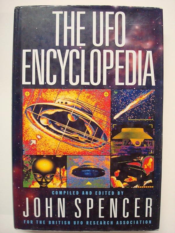 Ufo Encyclopedia by John Spencer