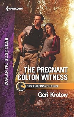The Pregnant Colton Witness (The Coltons of Red Ridge Book 10)