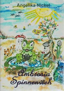 Ambrosia Spinnenvieh (German Edition) by Angelika Nickel