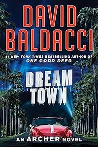 Dream Town (An Archer Novel, 3)