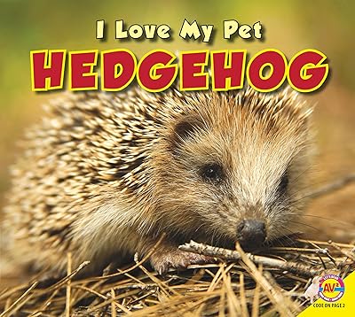Hedgehog (I Love My Pet (Library))