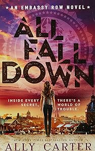 All Fall Down (Embassy Row #1)