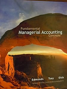Fundamental Managerial Accounting Concepts