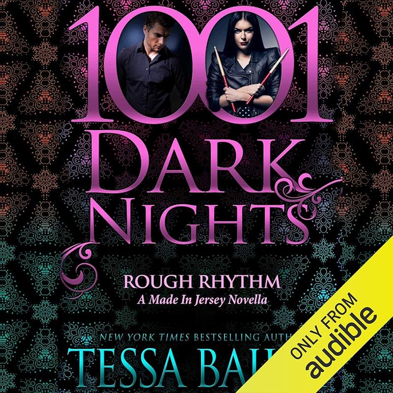 Rough Rhythm: A Made in Jersey Novella - 1001 Dark Nights by Tessa Bailey