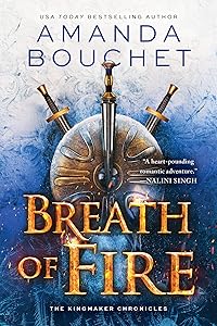Breath of Fire (The Kingmaker Chronicles Book 2)