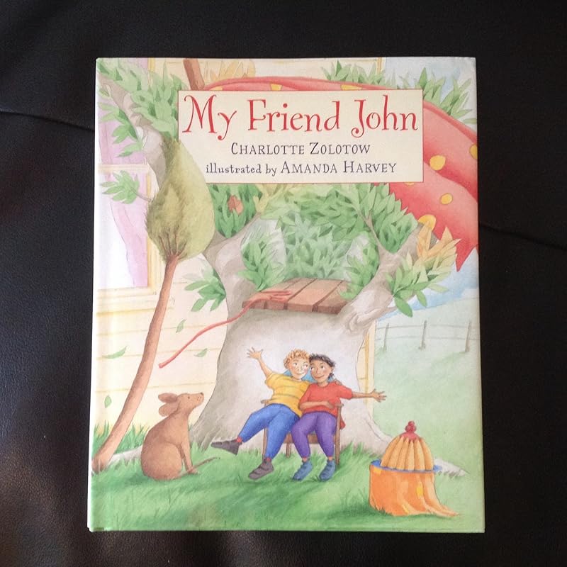 My Friend John by Charlotte Zolotow