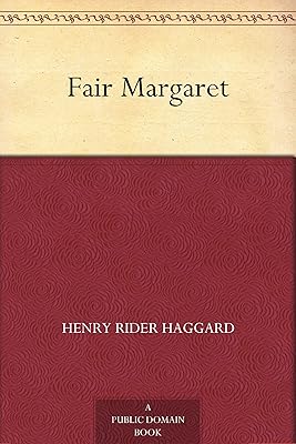 Fair Margaret
