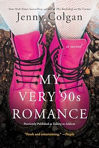 My Very '90s Romance: A Novel