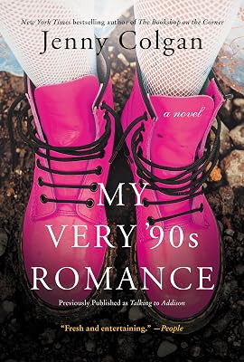 My Very '90s Romance: A Novel