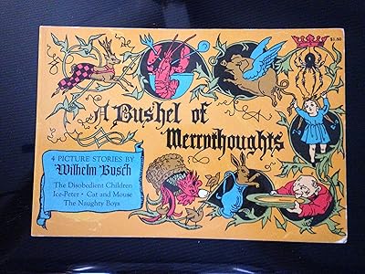 A bushel of merrythoughts,