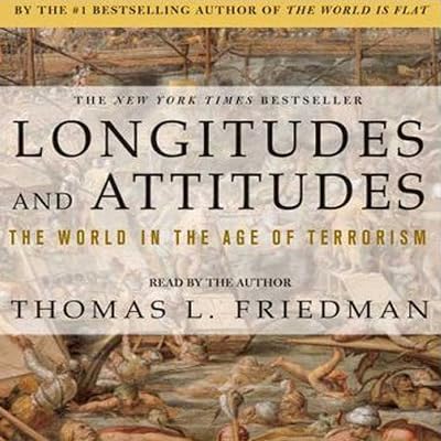 Longitudes & Attitudes: Exploring the World After September 11