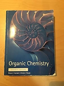 Organic Chemistry, Hybrid Edition by William H. Brown