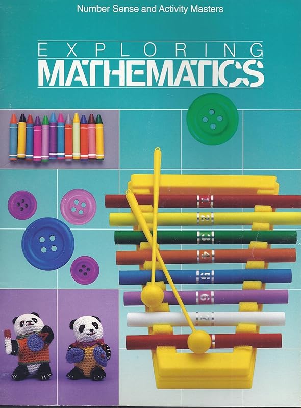 Exploring Mathematics - Number Sense and Activity Masters by Anonymous