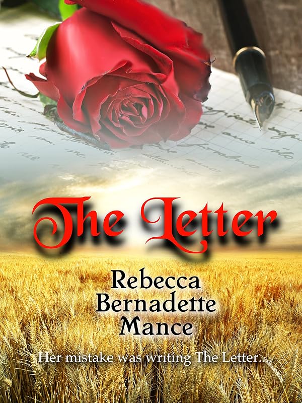 THE LETTER (American Royalty Book 1) by Rebecca Bernadette Mance