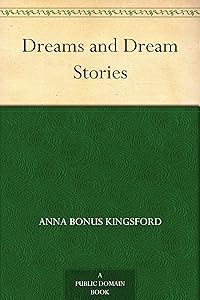 Dreams and Dream Stories
