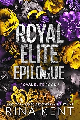 Royal Elite Epilogue