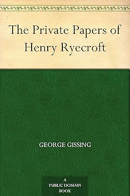 The Private Papers of Henry Ryecroft