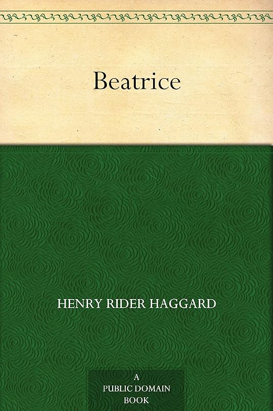Beatrice by Henry Rider Haggard